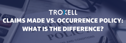 Read the Claims Made vs. Occurrence Policy: What is the Difference? blog post