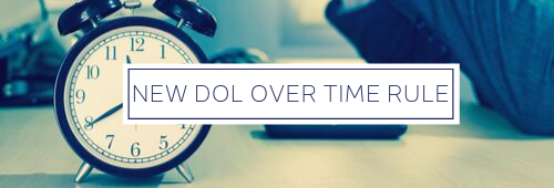 New DOL Over Time Rule 2020